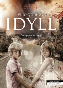 Idyll, de Elio Quiroga, Palma, Dolmen, 428 páginas.